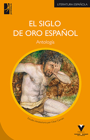 El siglo de oro español – antología